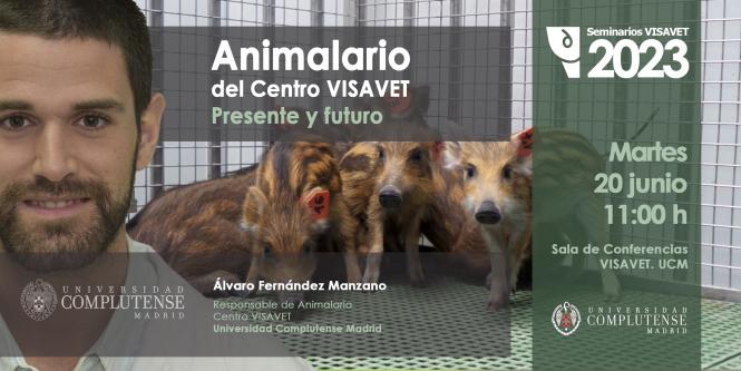 Animalario del Centro VISAVET: presente y futuro. lvaro Fernndez Manzano
