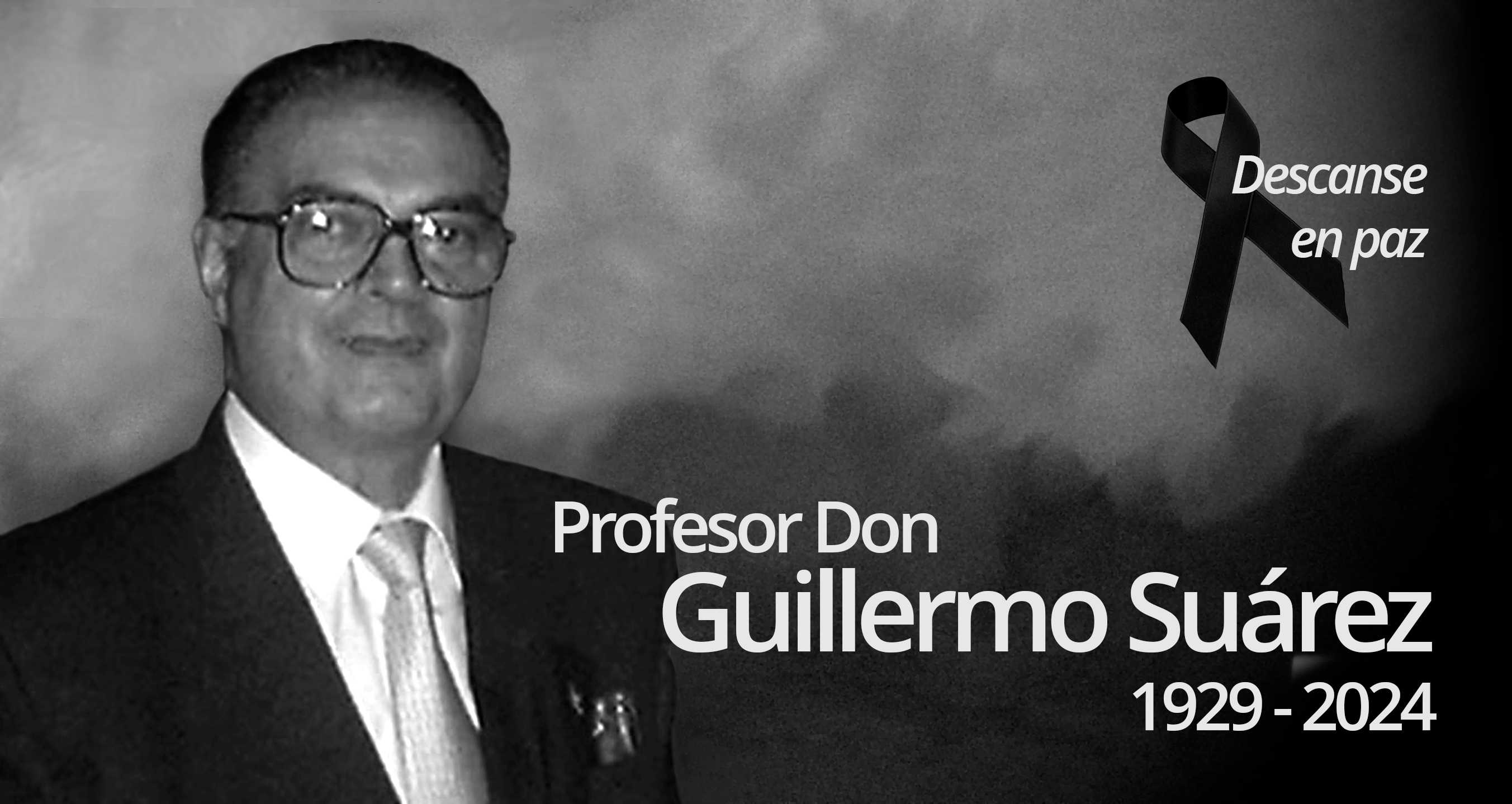 Fallece el Profesor Don Guillermo Suárez